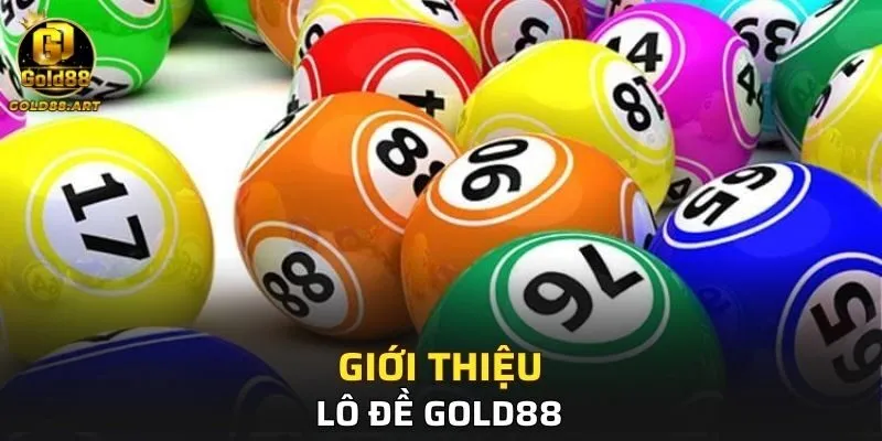Giới thiệu sơ lược về lô đề tại GOLD88