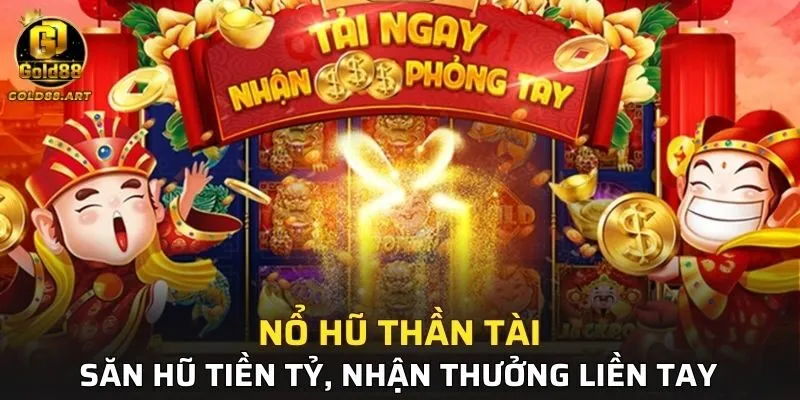 Nổ Hũ Thần Tài
