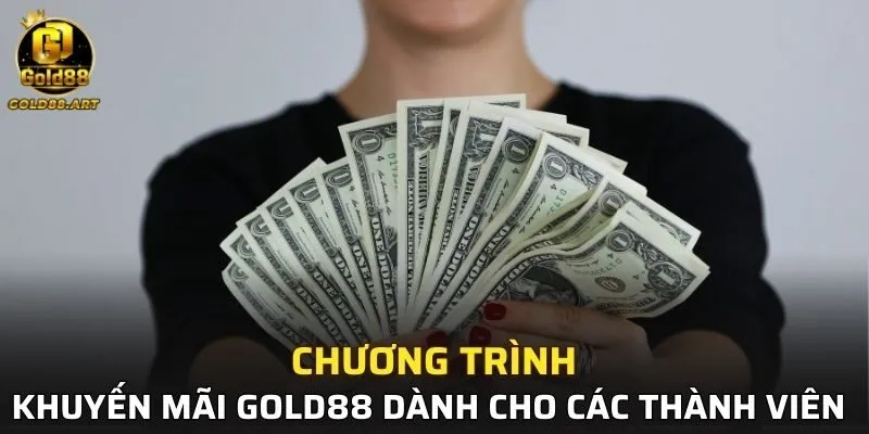 Tổng hợp các chương trình khuyến mãi GOLD88